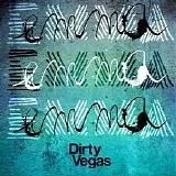 Dirty Vegas - Emma (Remixes)