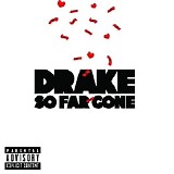 Drake - So Far Gone