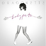 Dragonette - Bodyparts