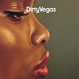 Dirty Vegas - Simple Things