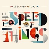 Dale Earnhardt Jr. Jr. - The Speed Of Things