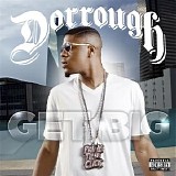 Dorrough Music - Get Big