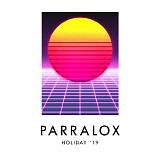 Parralox - Holiday '19
