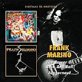 Frank Marino - The Power Of Rock And Roll / Juggernaut (remastered)
