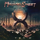 Michael Sweet - Ten