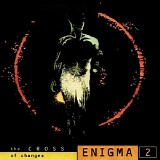 Enigma - The Cross Of Changes