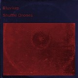 Eluvium - Shuffle Drones [Track Marked]