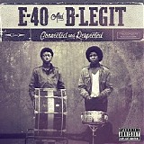 E-40 - Connected And Respected