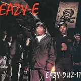 Eazy-E - Eazy-Duz-It