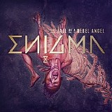 Enigma - The Fall Of A Rebel Angel