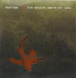 Eluvium - The Motion Makes Me Last
