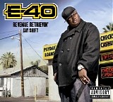 E-40 - Revenue Retrievin' [Day Shift]