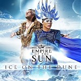 Empire Of The Sun - Ice On The Dune