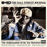 E-40 - The Ball Street Journal