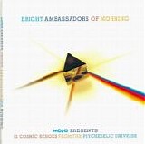 Various artists - Mojo 2018.07 - Bright Ambasadors of Morning - 12 Cosmic Echoes from the Psychedelic Universe