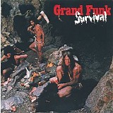 Grand Funk Railroad - Survival