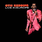 Otis Redding - Live In Europe