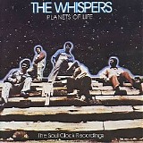 The Whispers - Planets Of Life