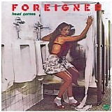 Foreigner - Head Games