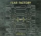 Fear Factory - Linchpin