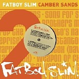 Fatboy Slim - Camber Sands