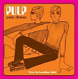 Pulp - Party Clowns: Live In London 1991