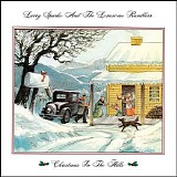 Larry Sparks & The Lonesome Ramblers - Christmas In The Hills