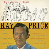 Ray Price - Talk to Your Heart