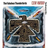 Fabulous Thunderbirds, The - Hot Stuff- The Greatest Hits