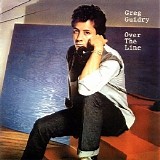 Greg Guidry - Over The Line