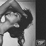 Ghost Loft - Be True