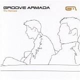 Groove Armada - The Remixes