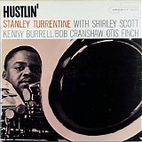 Stanley Turrentine - Hustlin'