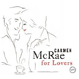 Carmen McRae - For Lovers