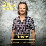 Orup - Kommer du ihÃ¥g mej Ã¤n