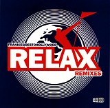 Frankie Goes To Hollywood - Relax Remixes