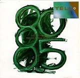 Yello - 1980 - 1985 The New Mix In One Go