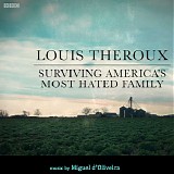 Miguel d'Oliveira - Louis Theroux's Surviving America Most Hated Family