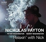 Nicholas Payton - Relaxin' with Nick