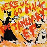 Here We Go Magic - The January EP