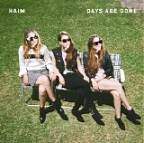 Haim - Days Are Gone