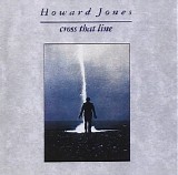 Howard Jones - Cross That Line