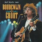 Boudewijn de Groot - Het Beste Van Boudewijn de Groot