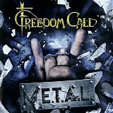 Freedom Call - M.E.T.A.L.