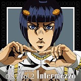 Yugo Kanno - JoJo's Bizarre Adventure: Golden Wind (Vol. 2: Intermezzo)