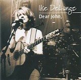 Ilse DeLange - Dear John,
