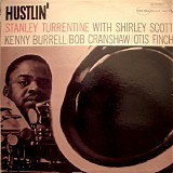 Stanley Turrentine - Hustlin'