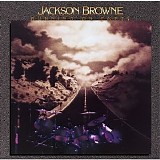 Jackson Browne - Running On Empty