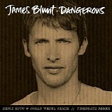 James Blunt - Dangerous