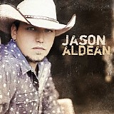 Jason Aldean - Jason Aldean